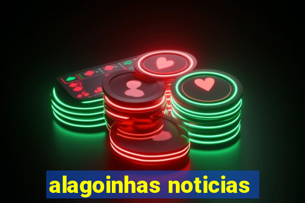 alagoinhas noticias
